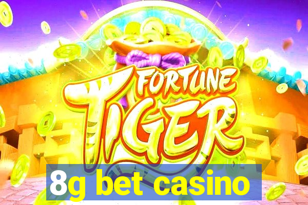 8g bet casino